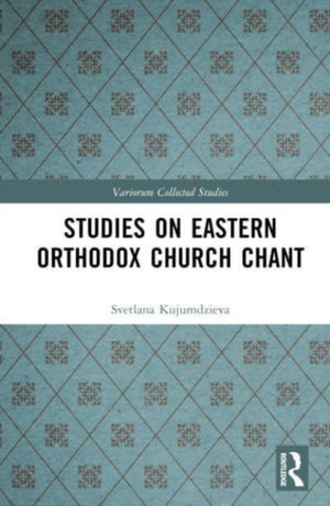 Studies on Eastern Orthodox Church Chant