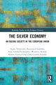 Book cover of: Silver Economy. By: Agata Niemczyk