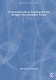 Book cover of: Practical Guide to Teaching Art and Design in the Secondary School
