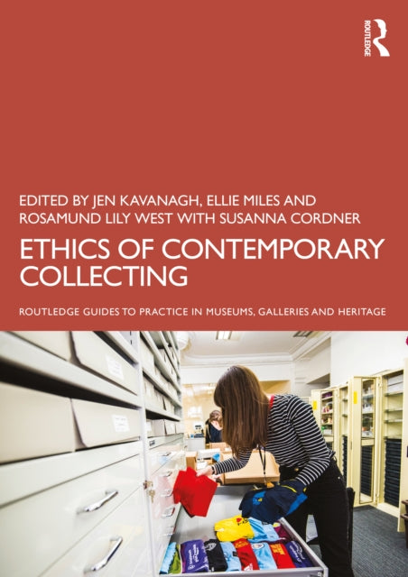 Book cover of: Ethics of Contemporary Collecting