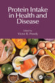 Book cover of: Protein Intake in Health and Disease. By: Victor R Preedy