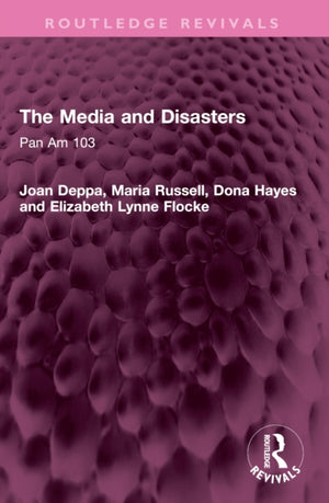The Media and Disasters