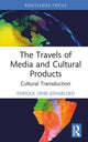 Book cover of: Travels of Media and Cultural Products. By: Enrique Uribe-Jongbloed