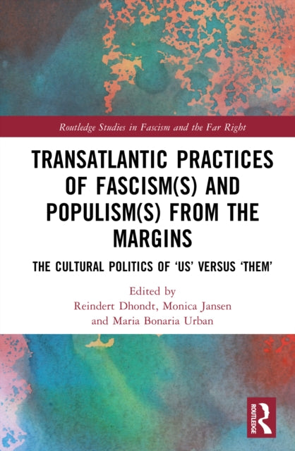 Book cover of: Transatlantic Practices of Fascism(s) and Populism(s) from the Margins