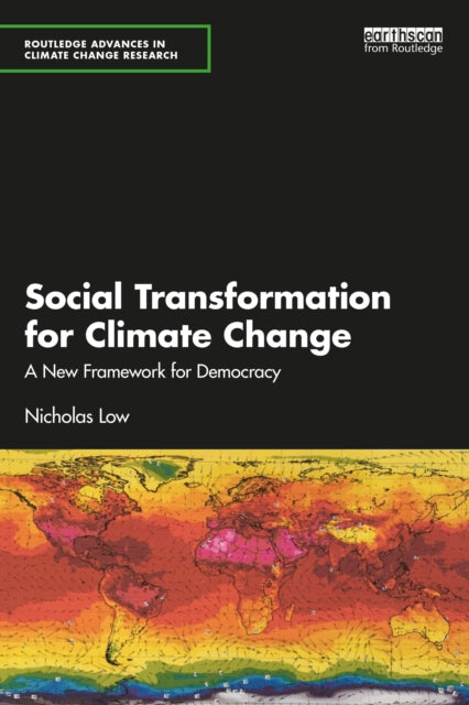 Book cover of: Social Transformation for Climate Change. By: Nicholas Low
