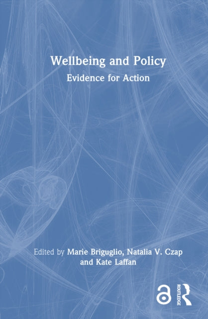 Book cover of: Wellbeing and Policy. By: Marie Briguglio