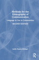 Book cover of: Methods for the Ethnography of Communication. By: Judith Kaplan-Weinger
