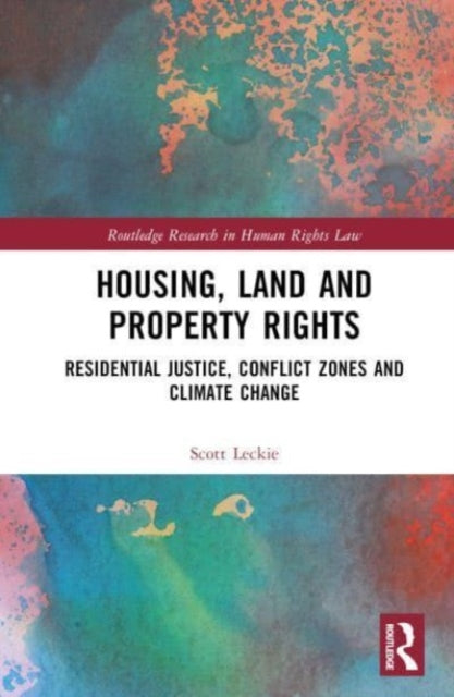 Book cover of: Housing, Land and Property Rights. By: Scott Leckie