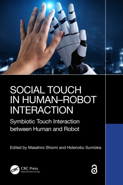 Book cover of: Social Touch in Human–Robot Interaction