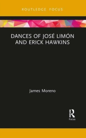 Dances of Jose Limon and Erick Hawkins