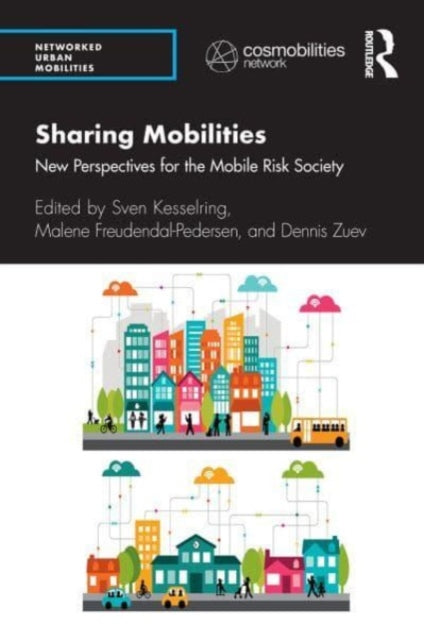 Book cover of: Sharing Mobilities. By: Sven Kesselring