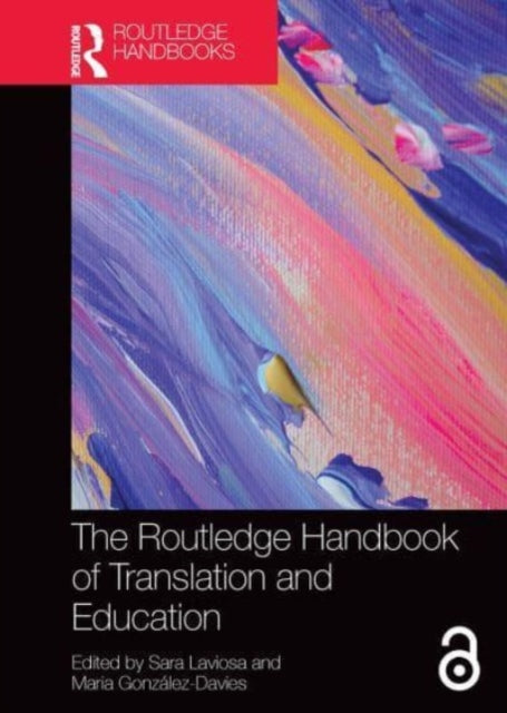 Book cover of: Routledge Handbook of Translation and Education. By: Sara Laviosa