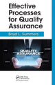 Book cover of: Effective Processes for Quality Assurance. By: Boyd L. Summers