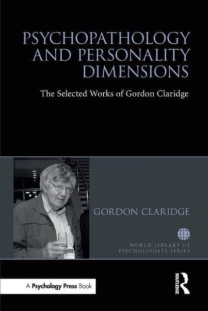 Book cover of: Psychopathology and personality dimensions. By: Gordon Claridge