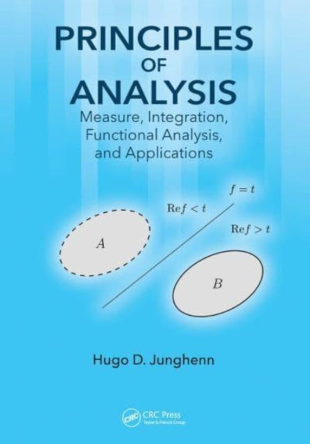 Book cover of: Principles of Analysis. By: Hugo D. Junghenn