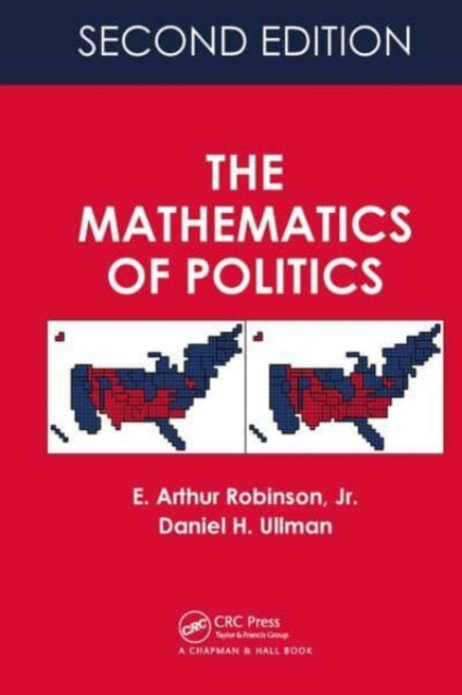 Book cover of: Mathematics of Politics. By: E. Arthur Robinson
