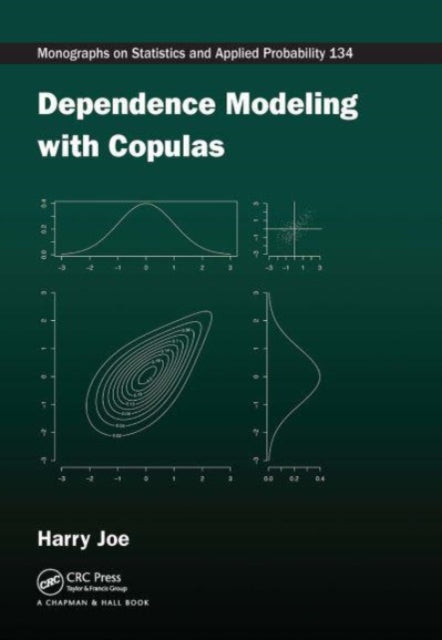 Book cover of: Dependence Modeling with Copulas. By: Harry Joe