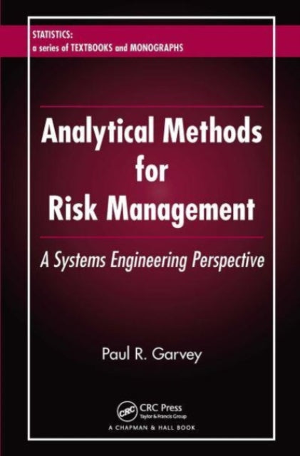 Book cover of: Analytical Methods for Risk Management. By: Paul R. Garvey