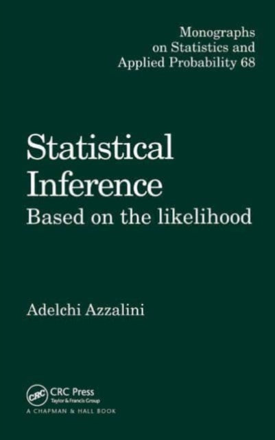Book cover of: Statistical Inference Based on the likelihood. By: Adelchi Azzalini