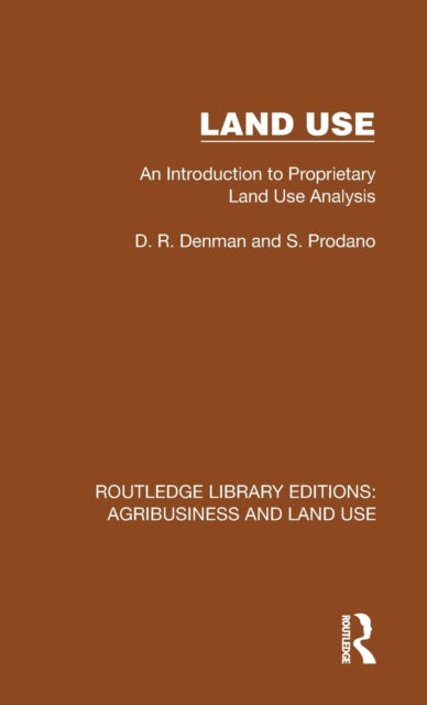 Book cover of: Land Use. By: D. R. Denman