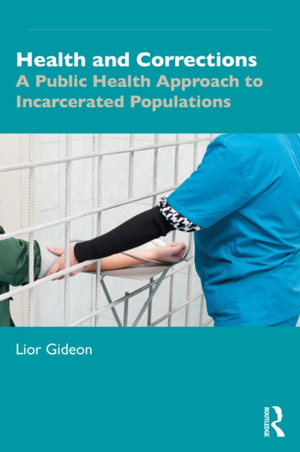 Book cover of: Health and Corrections