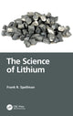 Book cover of: Science of Lithium. By: Frank R. Spellman