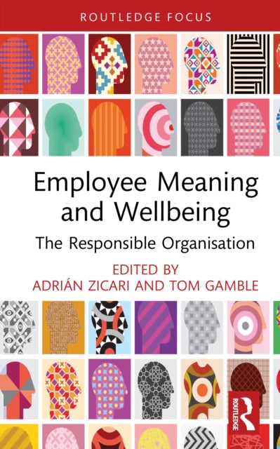 Book cover of: Employee Meaning and Wellbeing. By: Adrián Zicari