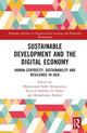 Book cover of: Sustainable Development and the Digital Economy. By: Mohammad Nabil Almunawar