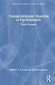 Book cover of: Transgenerational Haunting in Psychoanalysis. By: Maurice Apprey