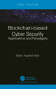 Book cover of: Blockchain-based Cyber Security. By: Kaushal Shah