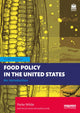 Book cover of: Food Policy in the United States
