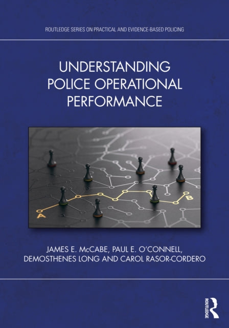Book cover of: Understanding Police Operational Performance. By: James E. McCabe