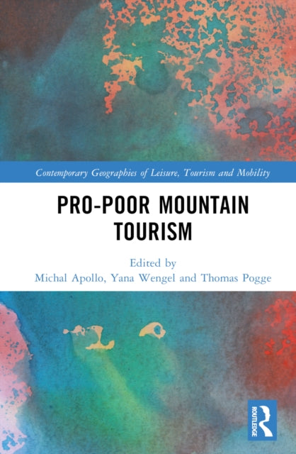 Book cover of: Pro-Poor Mountain Tourism. By: Michal Apollo