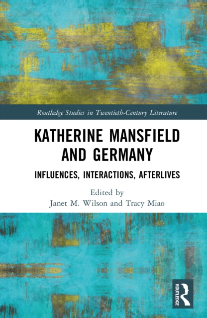Katherine Mansfield and Germany