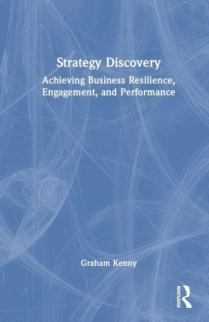 Book cover of: Strategy Discovery. By: Graham Kenny