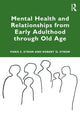 Book cover of: Mental Health and Relationships from Early Adulthood through Old Age