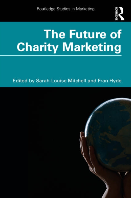 Book cover of: Future of Charity Marketing
