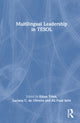 Book cover of: Multilingual Leadership in TESOL. By: Ethan Tính Trinh