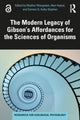 Book cover of: Modern Legacy of Gibson's Affordances for the Sciences of Organisms. By: Madhur Mangalam