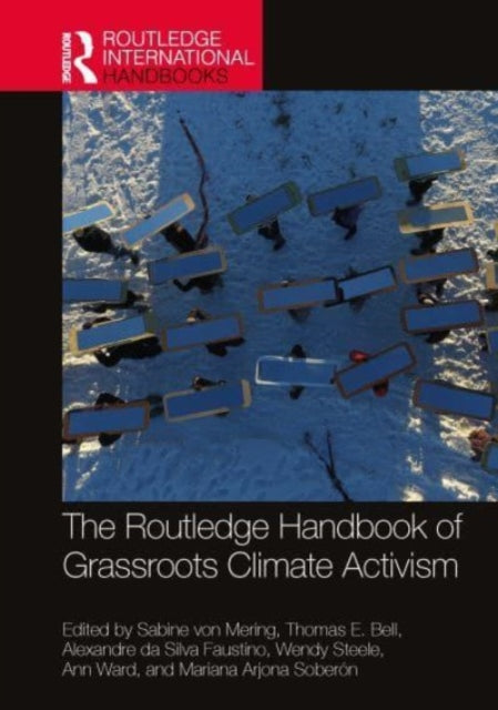 Book cover of: Routledge Handbook of Grassroots Climate Activism. By: Sabine von Mering