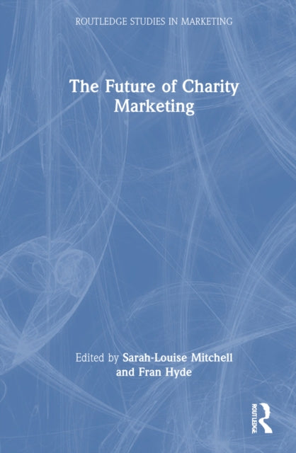 Book cover of: Future of Charity Marketing