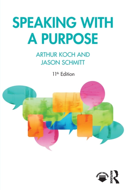 Book cover of: Speaking with a Purpose. By: Arthur Koch