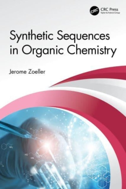 Book cover of: Synthetic Sequences in Organic Chemistry. By: Jerome Zoeller