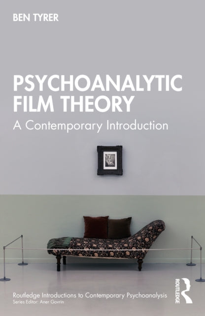 Book cover of: Psychoanalytic Film Theory