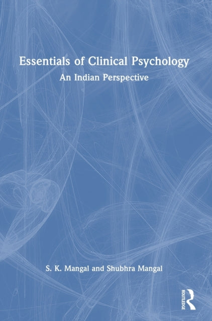Book cover of: Essentials of Clinical Psychology. By: S. K. Mangal