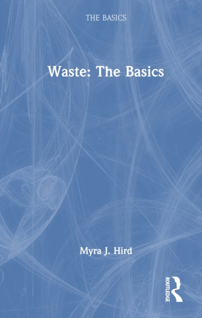 Book cover of: Waste: The Basics