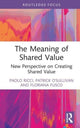 Book cover of: Meaning of Shared Value. By: Floriana Fusco