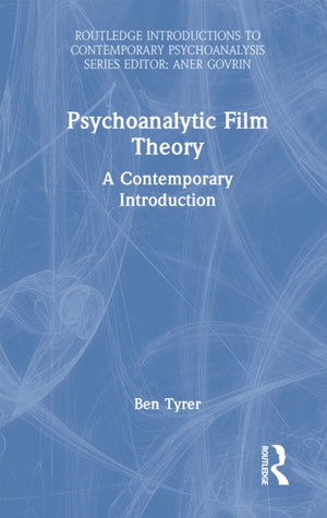 Psychoanalytic Film Theory