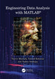 Book cover of: Engineering Data Analysis with MATLAB®. By: Tanvir Mustafy