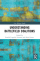 Book cover of: Understanding Battlefield Coalitions. By: Rosella Cappella Zielinski
